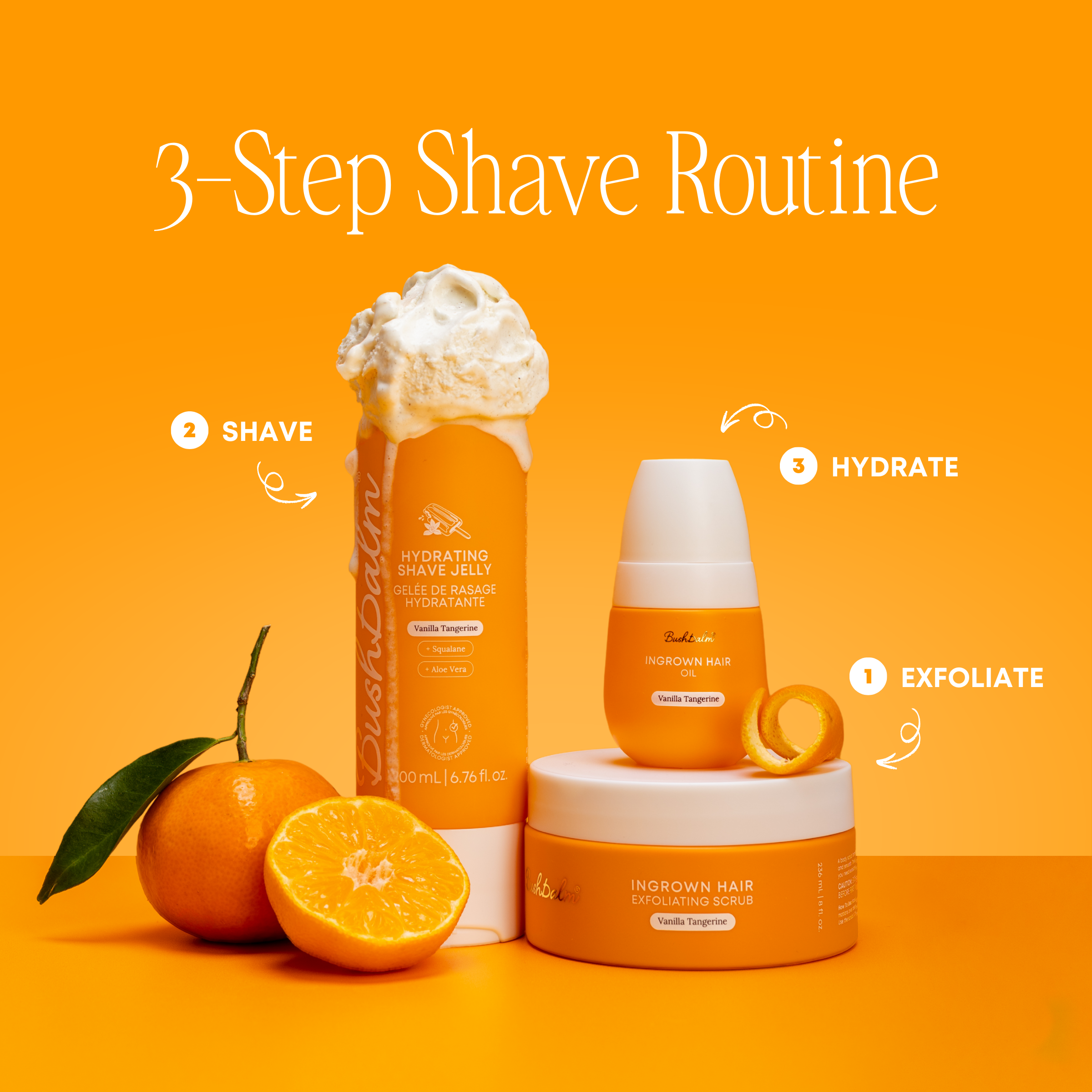 Vanilla Tangerine 3 Step Smooth Shave Routine