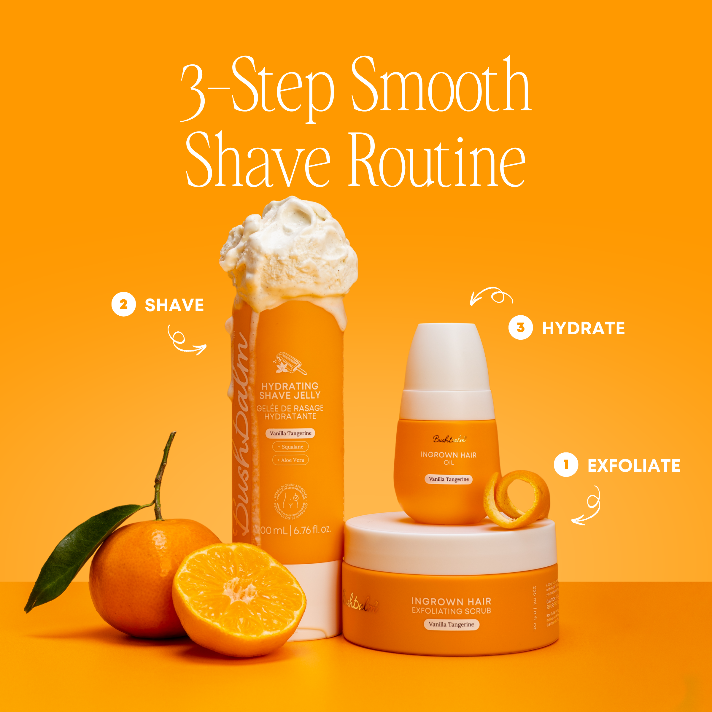 3-Step Smooth Shave Routine - Vanilla Tangerine