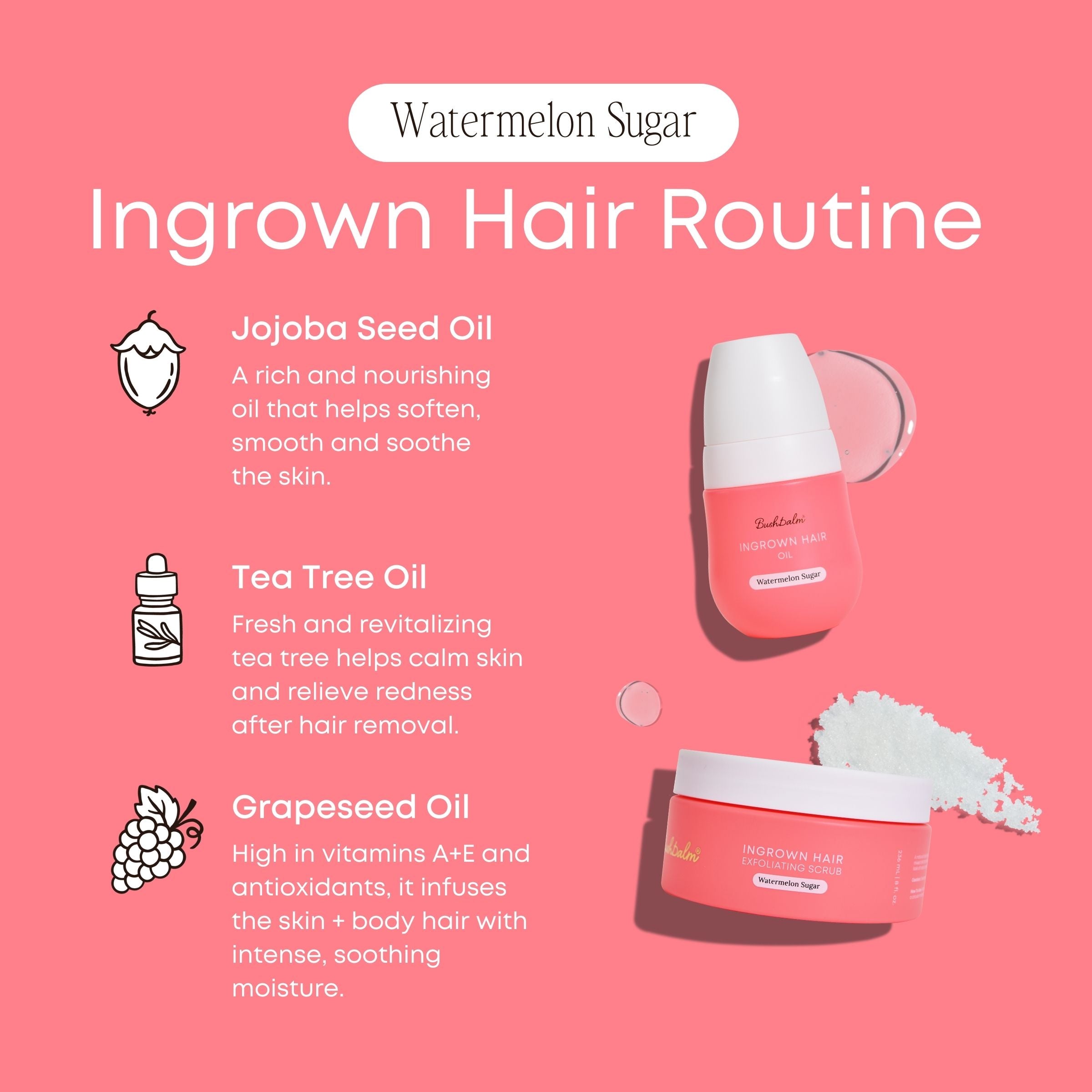 Watermelon Sugar Ingrown Hair 2-Step Routine