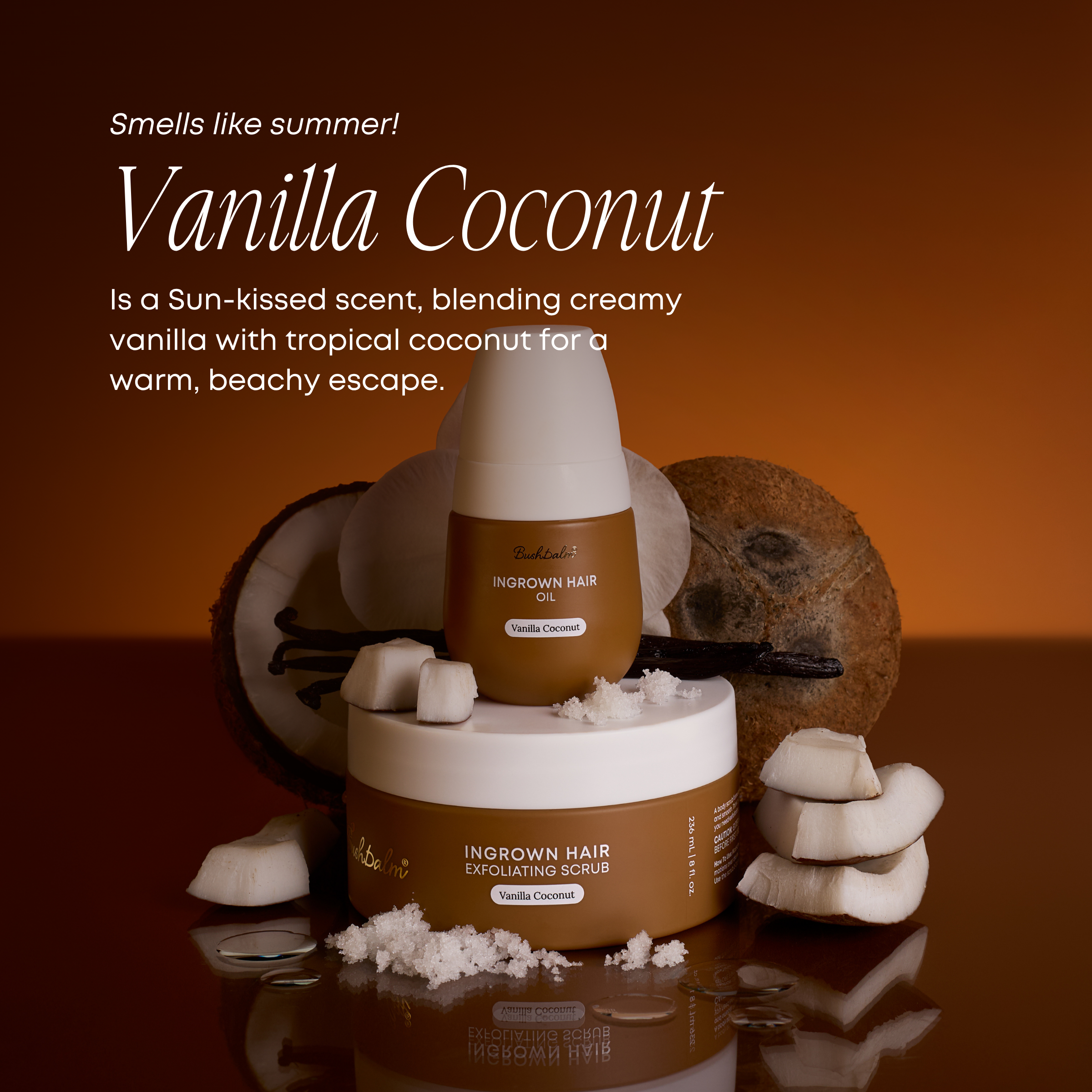 Vanilla Coconut Smooth & Glow Kit